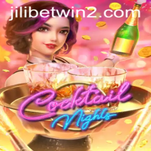 Exploring the Dazzling World of CocktailNights with Jilibetwin