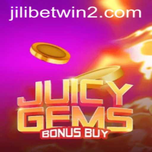 Exploring JuicyGemsBonusBuy: The Gem-Packed Adventure with JiliBetWin