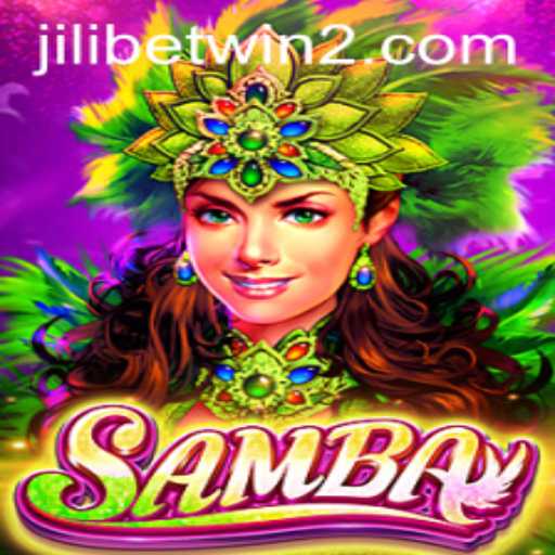 Unveiling the Excitement of Samba: A Dynamic World with Jilibetwin