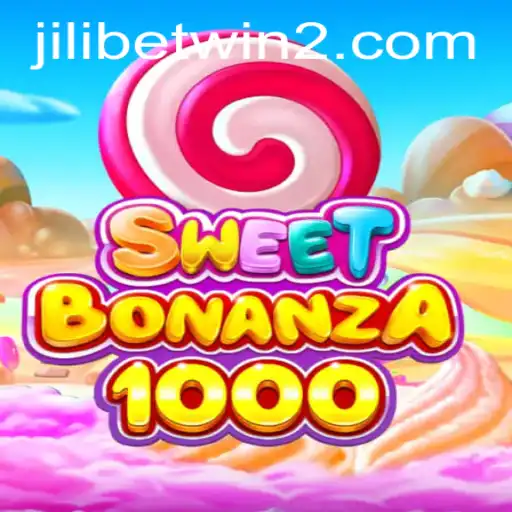 Exploring SweetBonanza1000 and the World of Jilibetwin